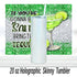 Bring The Tequila 20oz Glitter Tumbler | Sublimated Travel Cup