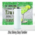 Bring The Tequila 20oz Glitter Tumbler | Sublimated Travel Cup
