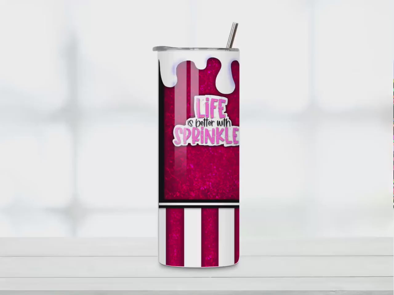 Life is Better with Sprinkles Tumbler: 20oz Sublimated Tumbler